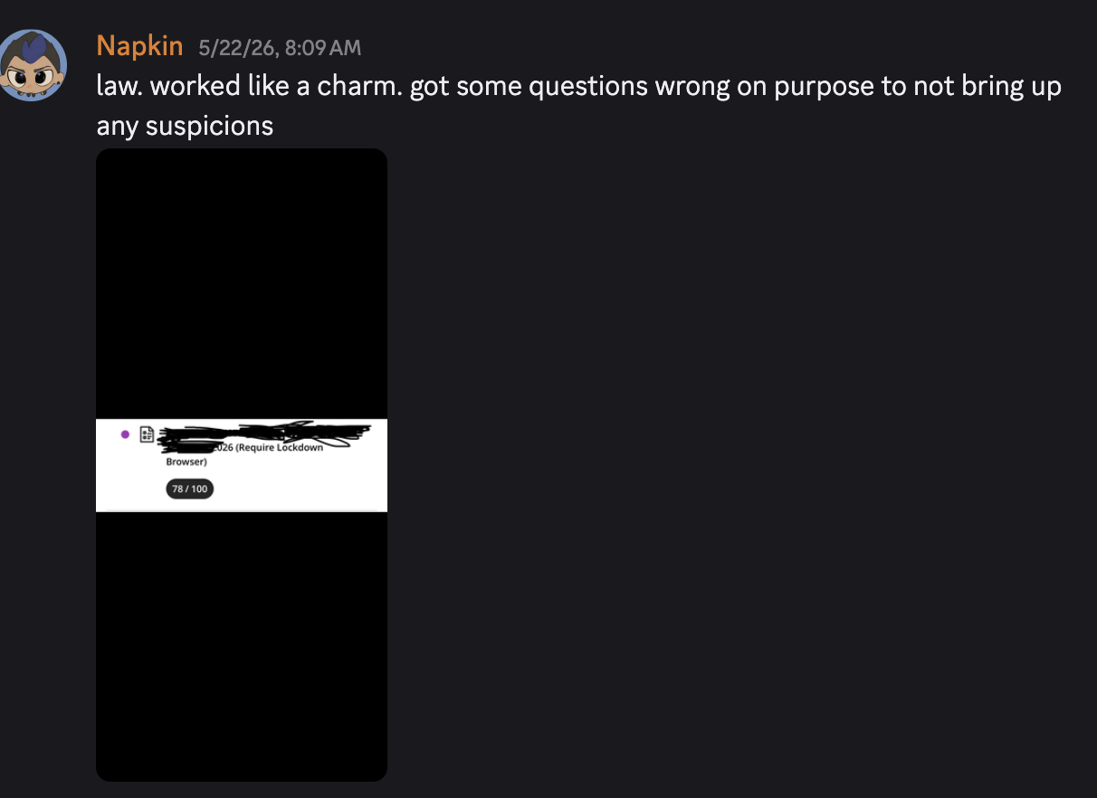 Napkin: “law. worked like a charm. got some questions wrong on purpose”, 78 / 100 (Requires LockDown Browser)