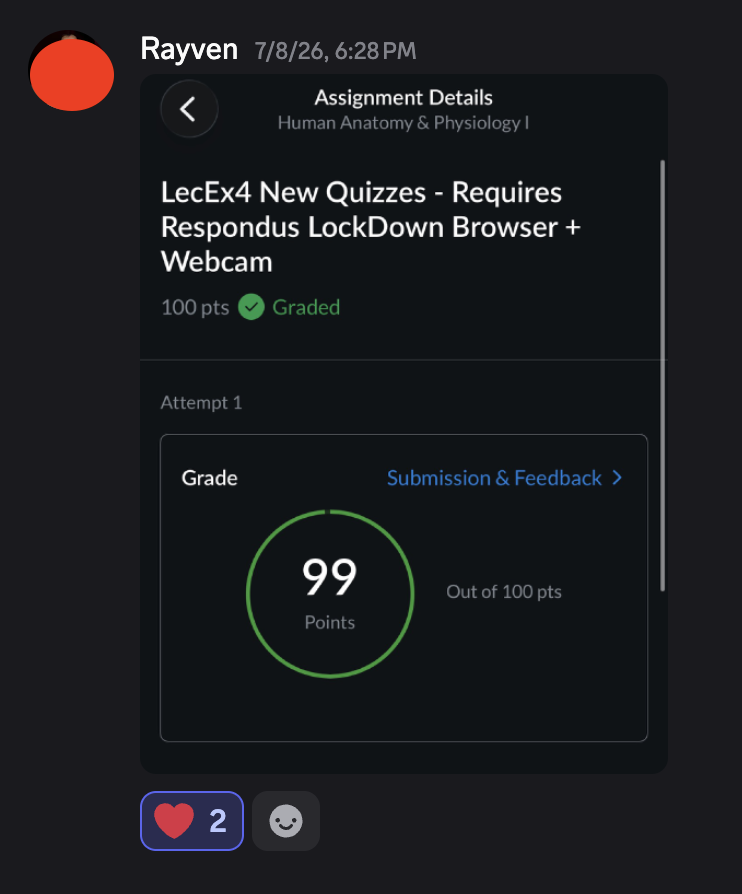 Rayven: Human Anatomy & Physiology I, LecEx4, Requires Respondus LockDown Browser + Webcam, 99 / 100, Graded
